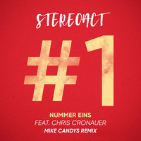 Stereoact feat. Chris Cronauer - Nummer Eins (Mike Candys Remix)