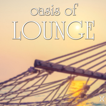 Various Artists - Oasis of Lounge