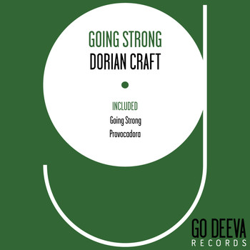 Dorian Craft - Going Strong