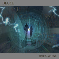 Deuce - Time Machine