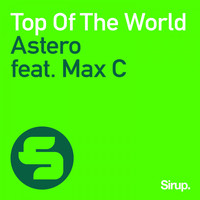Astero feat. Max C - Top of the World