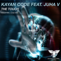 Kayan Code feat. Juha V - The Touch