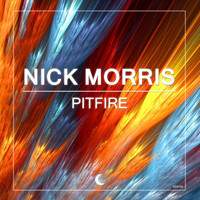Nick Morris - Pitfire