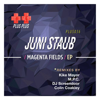 Juni Staub - Magenta Fields EP