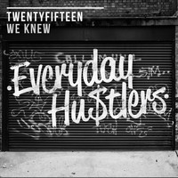 TwentyFifteen - We Knew