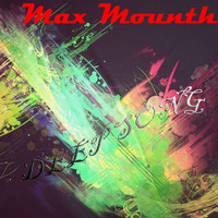 Max Mounth - Deep Song