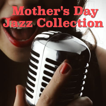Various Artists - Mother's Day Jazz Collection