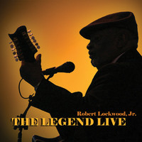 Robert Lockwood Jr - The Legend Live