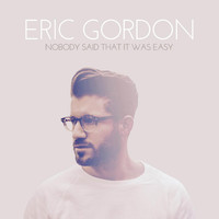 Eric Gordon - Nobody Said That It Was Easy