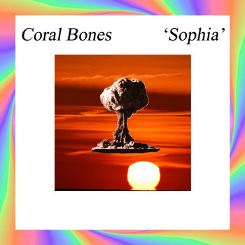 Coral Bones - 'Sophia'