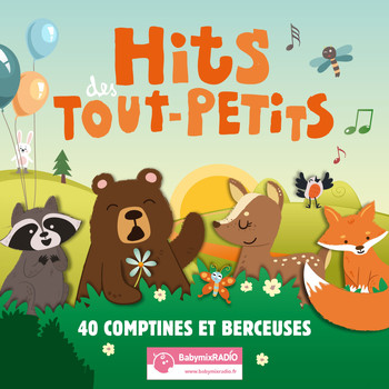 Various Artists - Hits des Tout-Petits (40 comptines et berceuses by Hotmixradio)