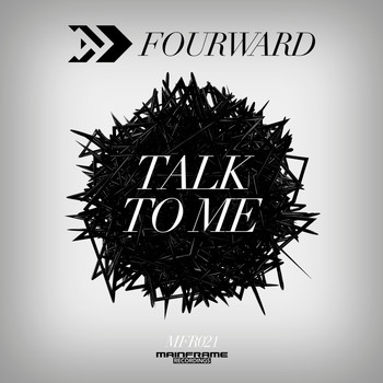 Fourward - Talk to Me