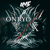 A.M.C - Onryo / X