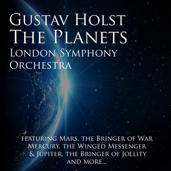 London Symphony Orchestra - The Planets