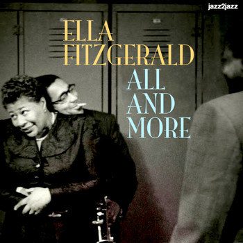 Ella Fitzgerald - All and More (What Christmas Means to Me)