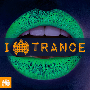 Various Artists - I Love Trance - Ministry of Sound