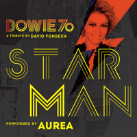 David Fonseca with Aurea - Starman (Bowie 70)