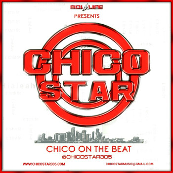 Chico Star - Chico On The Beat