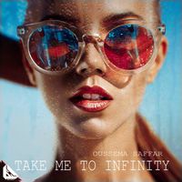 Oussema Saffar - Take Me to Infinity