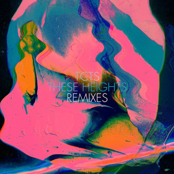 TCTS - These Heights Remixes
