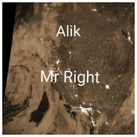 Alik - Mr. Right