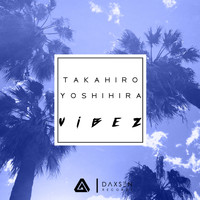 Takahiro Yoshihira - Vibez