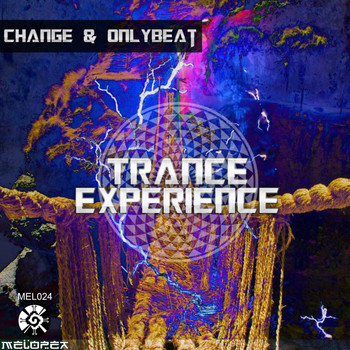 Change - Trance Experience