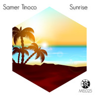 Samer Tinoco - Sunrise