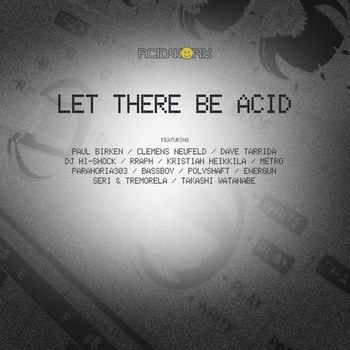Various Artists - Let There Be Acid