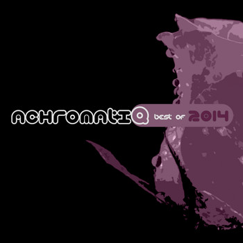 Various Artists - Achromatiq (Best of 2014)
