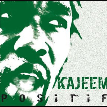 Kajeem - Positif