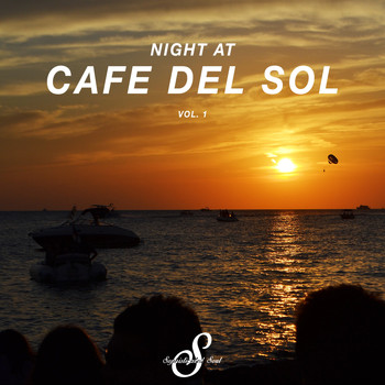 Various Artists - Night At Cafe Del Sol, Vol. 1
