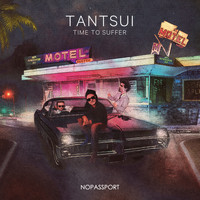 Tantsui - Time To Suffer