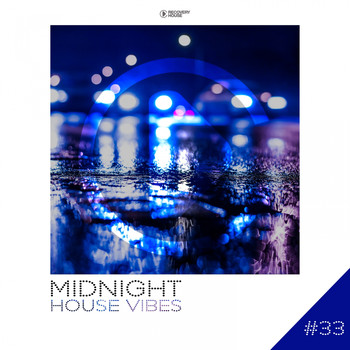 Various Artists - Midnight House Vibes -, Vol. 33