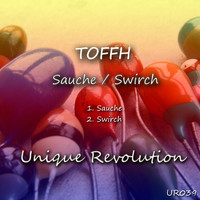 TOFFH - Sauche / Swirch