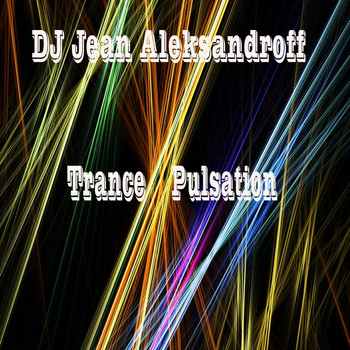Dj Jean AleksandrOFF - Trance Pulsation