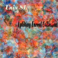 Unix SL - Uplifting Unreal Collection