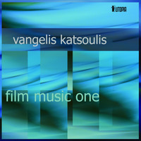 Vangelis Katsoulis - Film Music One