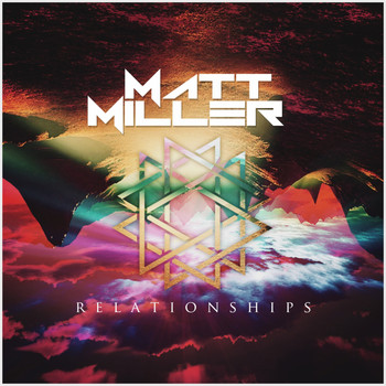 Matt Miller - Relationships