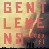 The Gentlemens - Hobo Fi