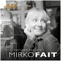 Mirko Fait - Confidences