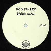 T78, Raf Dask - Prince Adam