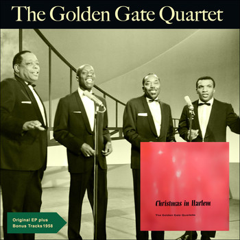 The Golden Gate Quartet - Christmas in Harlem (Original EP 1958)