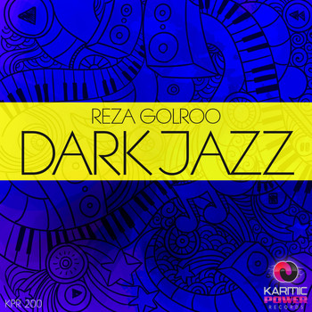 Reza Golroo - Dark Jazz