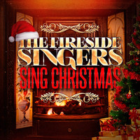 The Fireside Singers - The Fireside Singers Sing Christmas