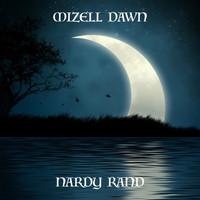 Nardy Rand - Mizell Dawn