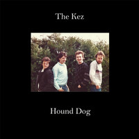 The Kez - Hound Dog