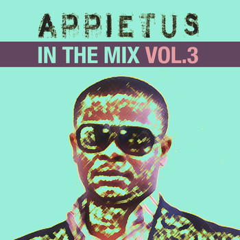 Various Artists - Appietus In The Mix: Vol.3