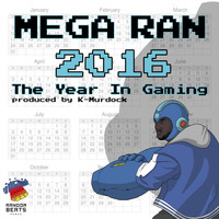 Mega Ran - The Year in Gaming 2016