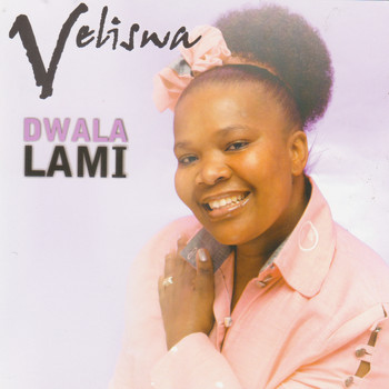 Dwala Lami Mp3 Download